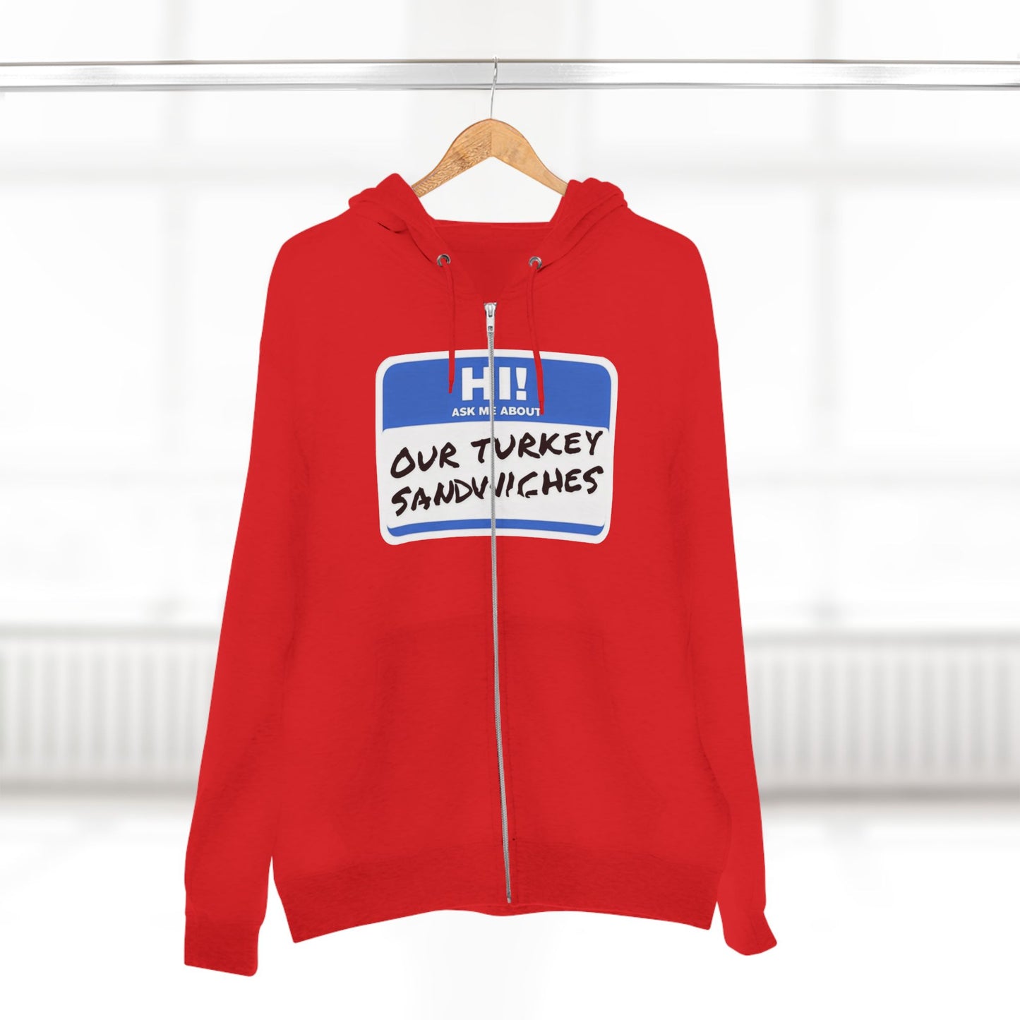 ER Humor-Ask me about our turkey sandwiches zip hoodie