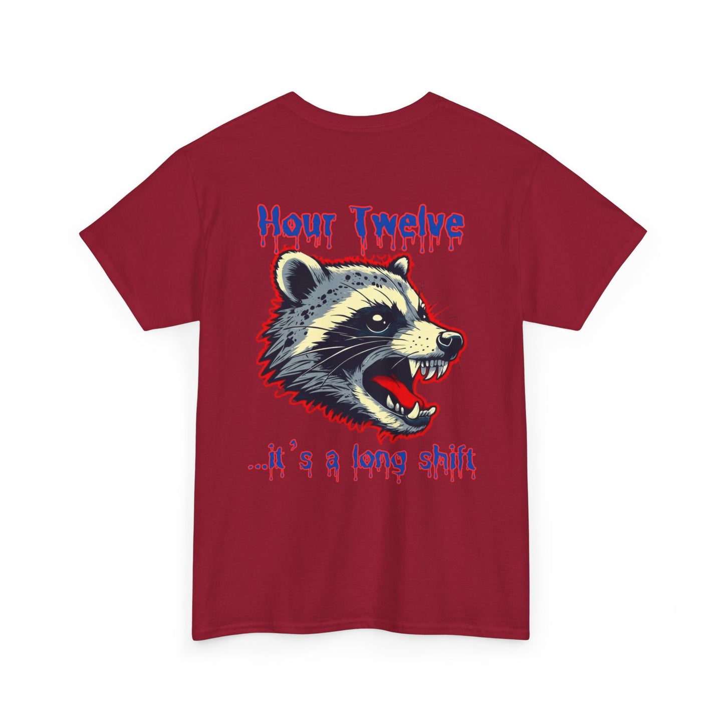 Funny nursing raccoon t shirt Be Kind its a long shift raccoon t-shirt healthcare worker hour one hour twelve before and after tee