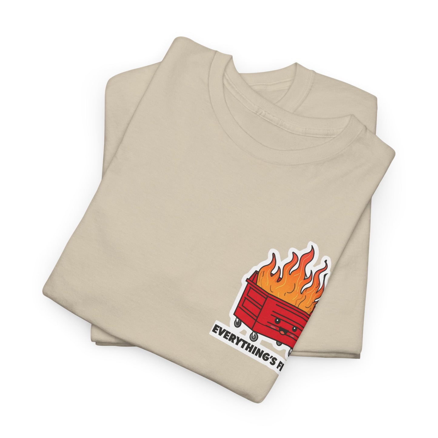 ER Humor Dumpster Fire Tee