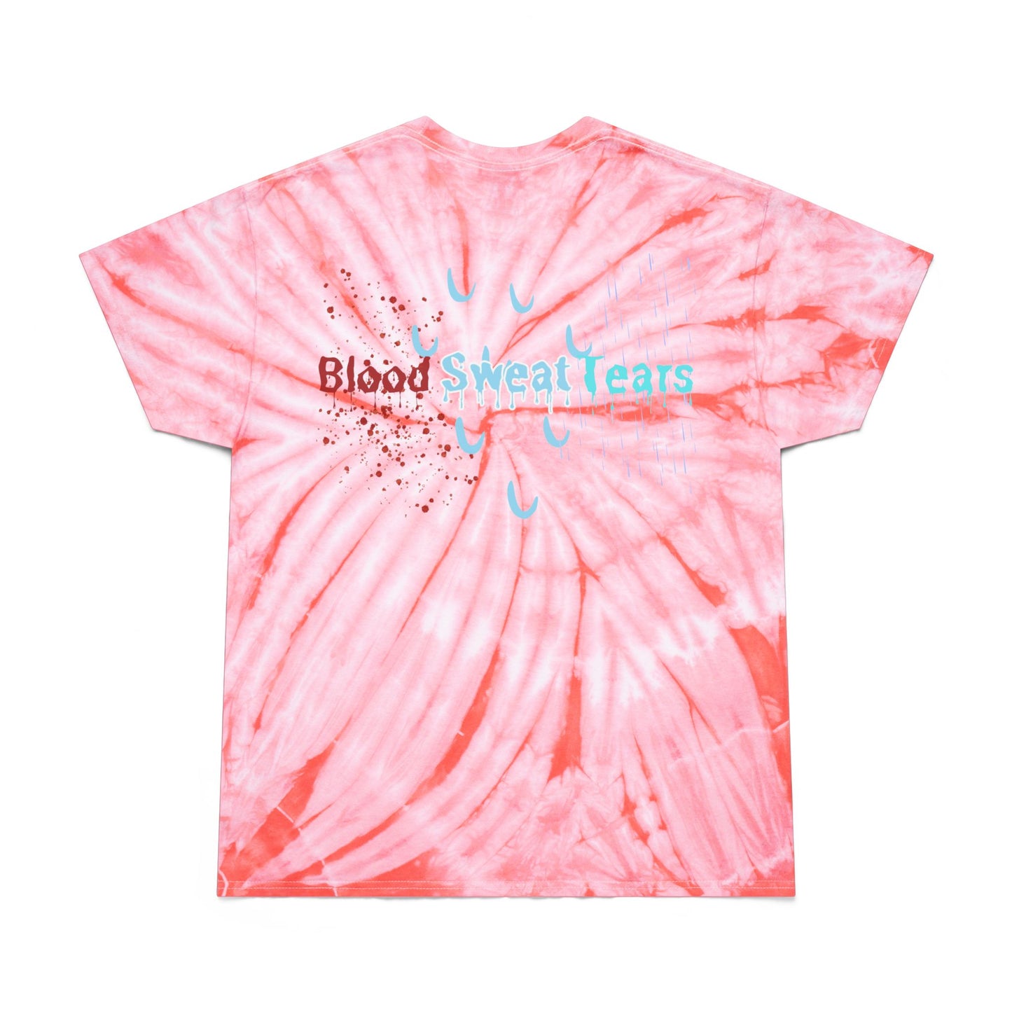 Blood sweat and tears Tie-Dye Tee, Cyclone