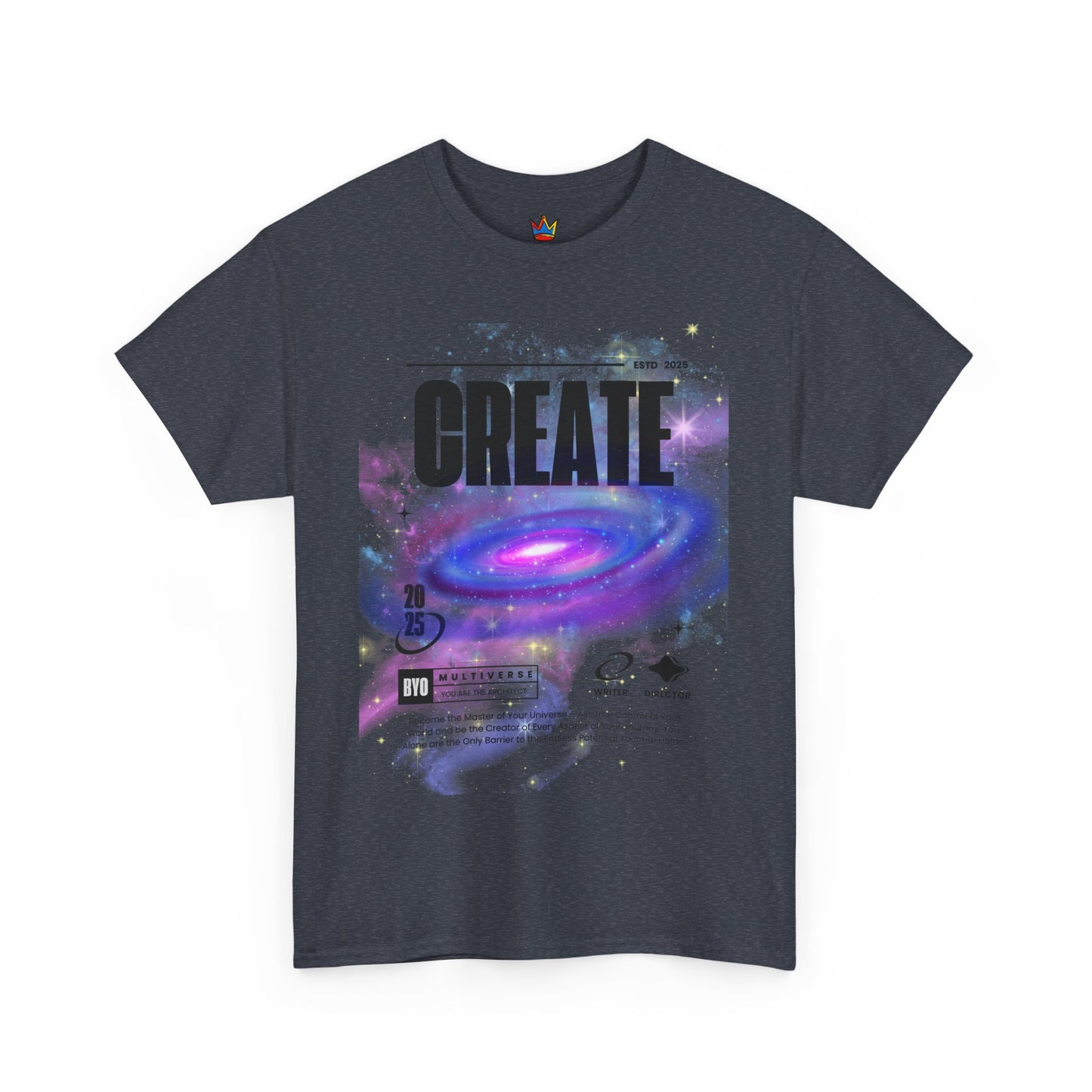 Manifest inspiring create your universe Unisex Heavy Cotton Tee