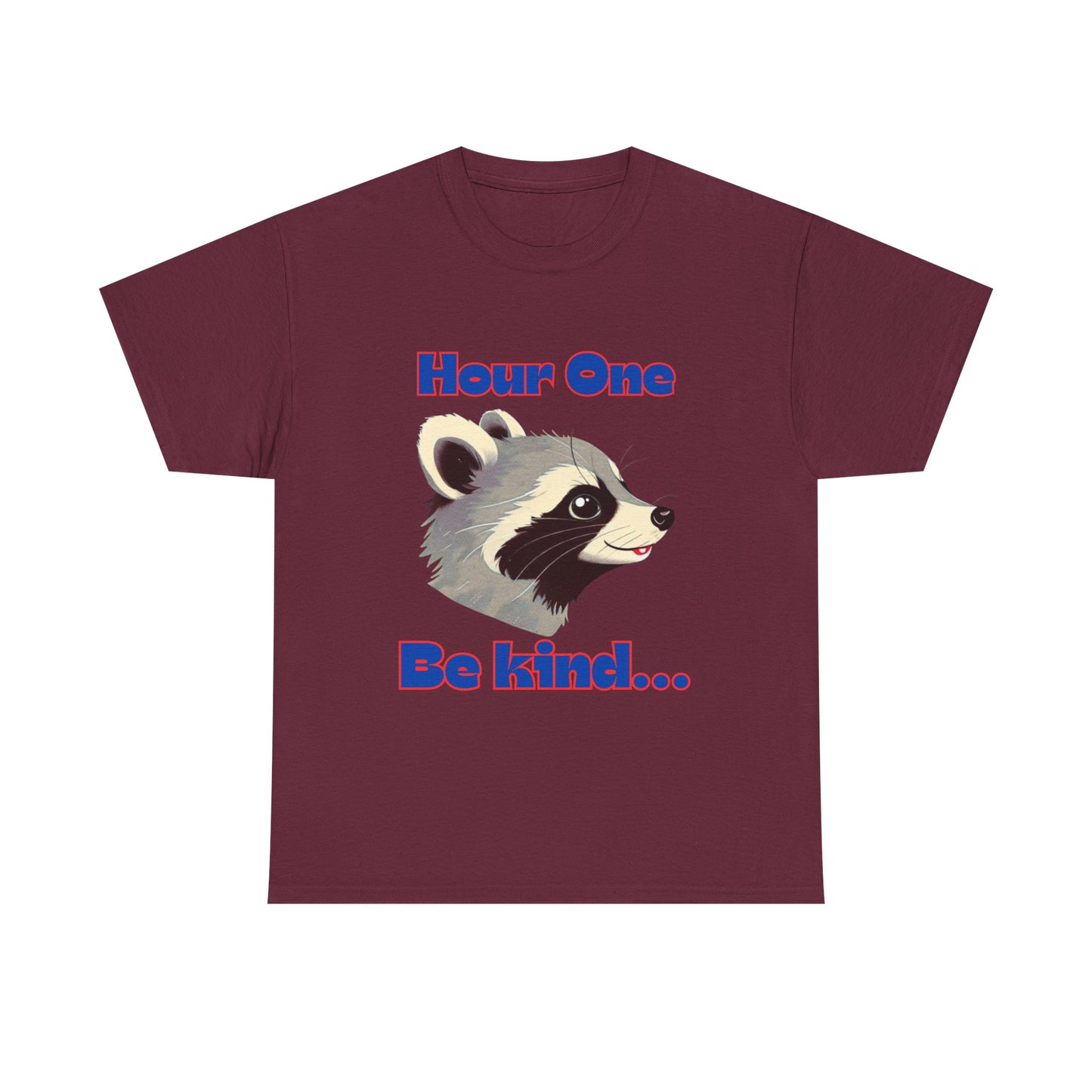 Funny nursing raccoon t shirt Be Kind its a long shift raccoon t-shirt healthcare worker hour one hour twelve before and after tee