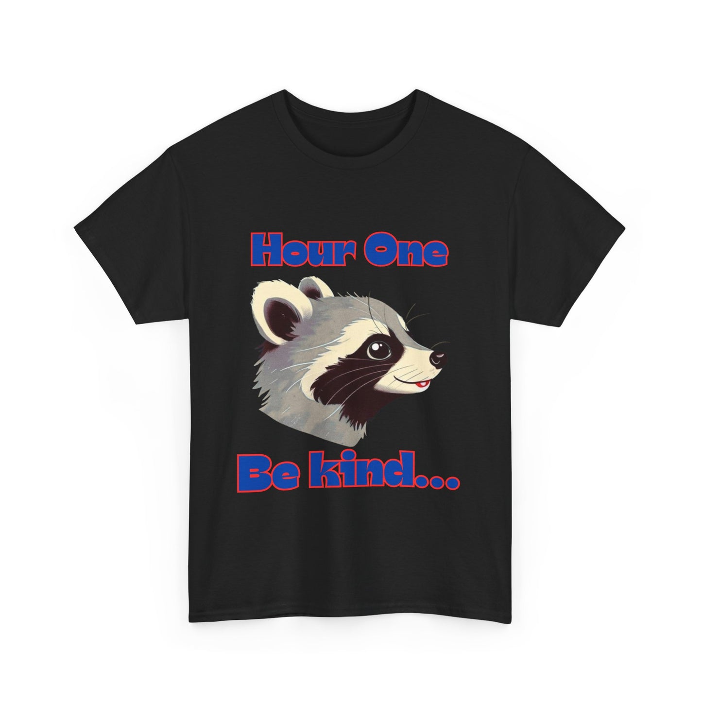 Funny nursing raccoon t shirt Be Kind its a long shift raccoon t-shirt healthcare worker hour one hour twelve before and after tee