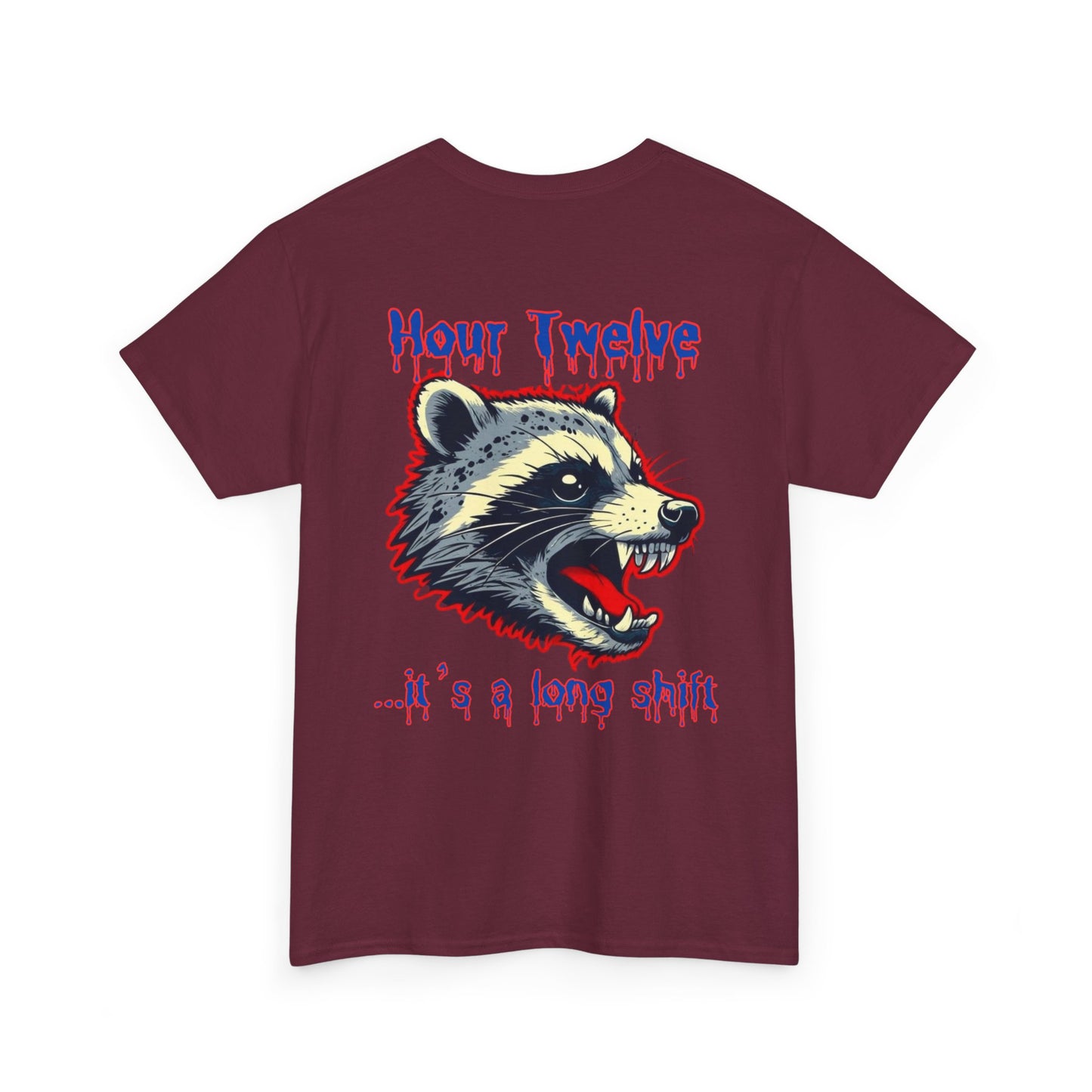 Funny nursing raccoon t shirt Be Kind its a long shift raccoon t-shirt healthcare worker hour one hour twelve before and after tee
