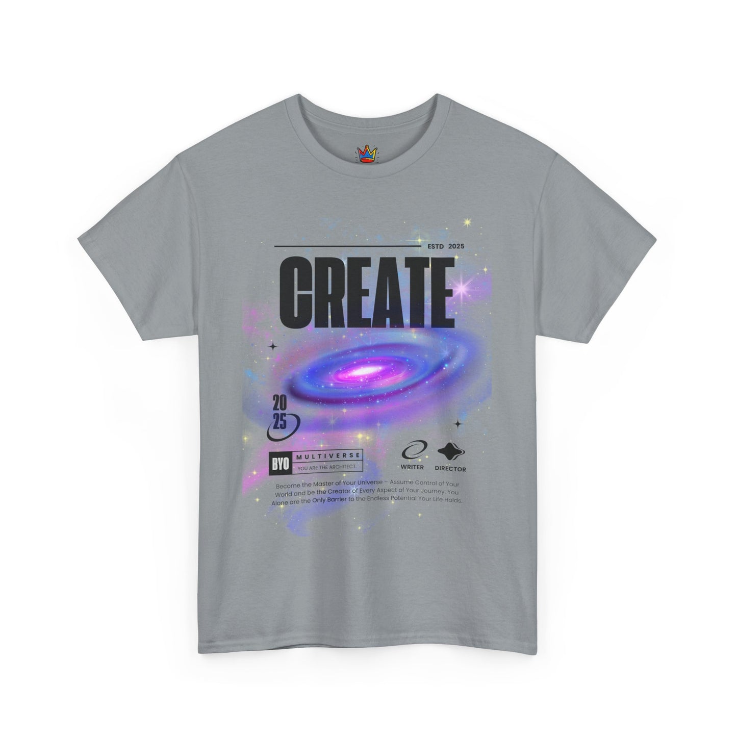 Manifest inspiring create your universe Unisex Heavy Cotton Tee