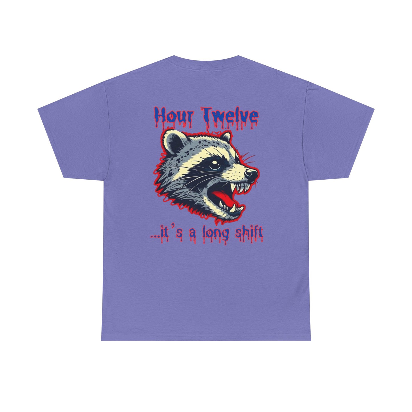 Funny nursing raccoon t shirt Be Kind its a long shift raccoon t-shirt healthcare worker hour one hour twelve before and after tee