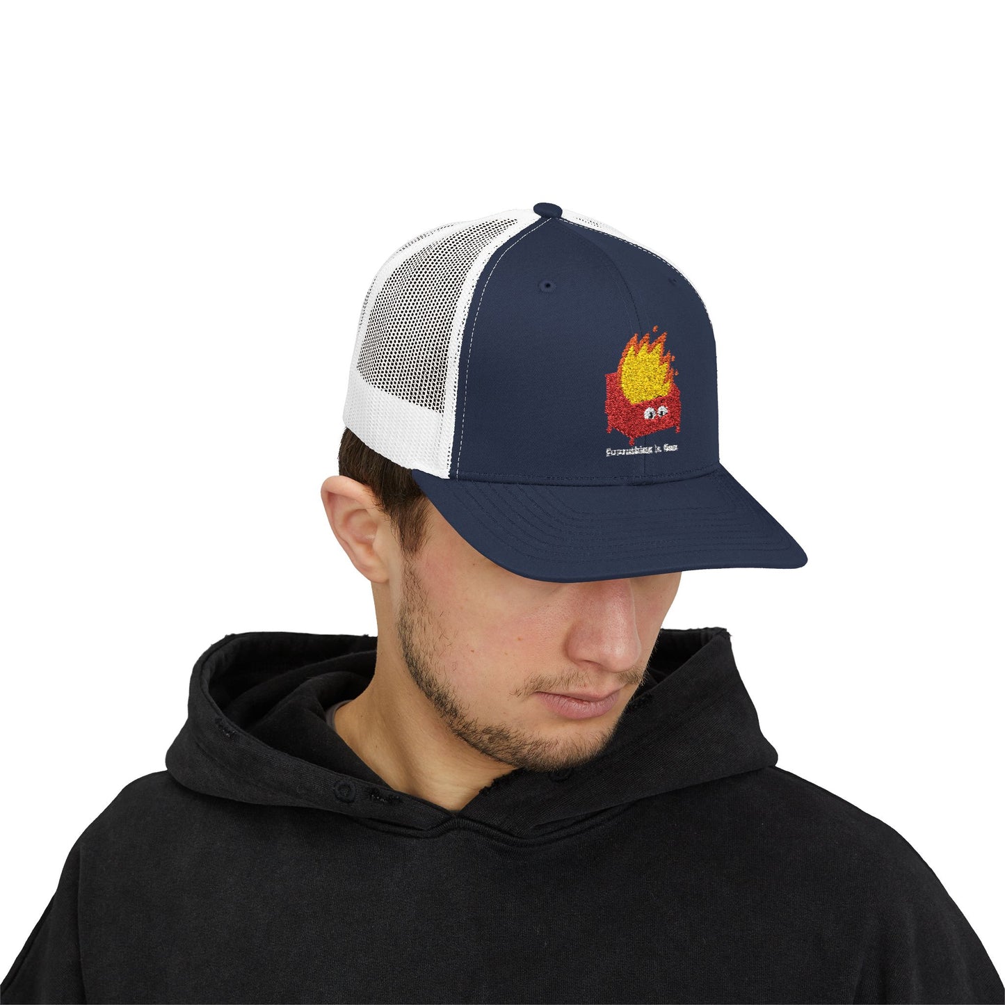 Everything’s fine dumpster fire Snapback Trucker Cap