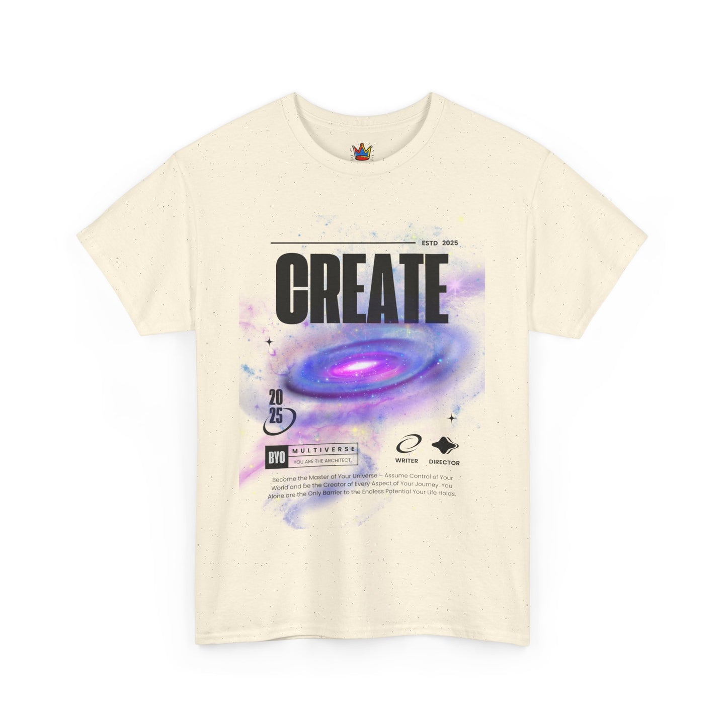 Manifest inspiring create your universe Unisex Heavy Cotton Tee
