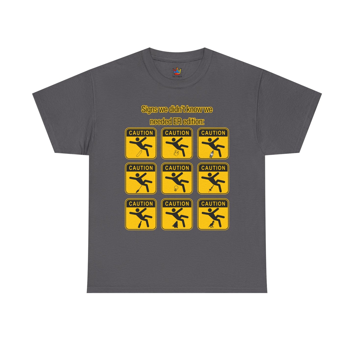 ER humor caution tee