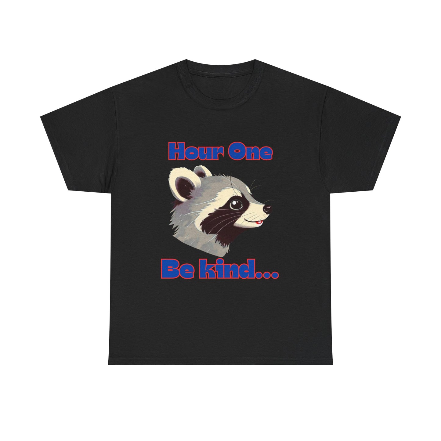 Funny nursing raccoon t shirt Be Kind its a long shift raccoon t-shirt healthcare worker hour one hour twelve before and after tee