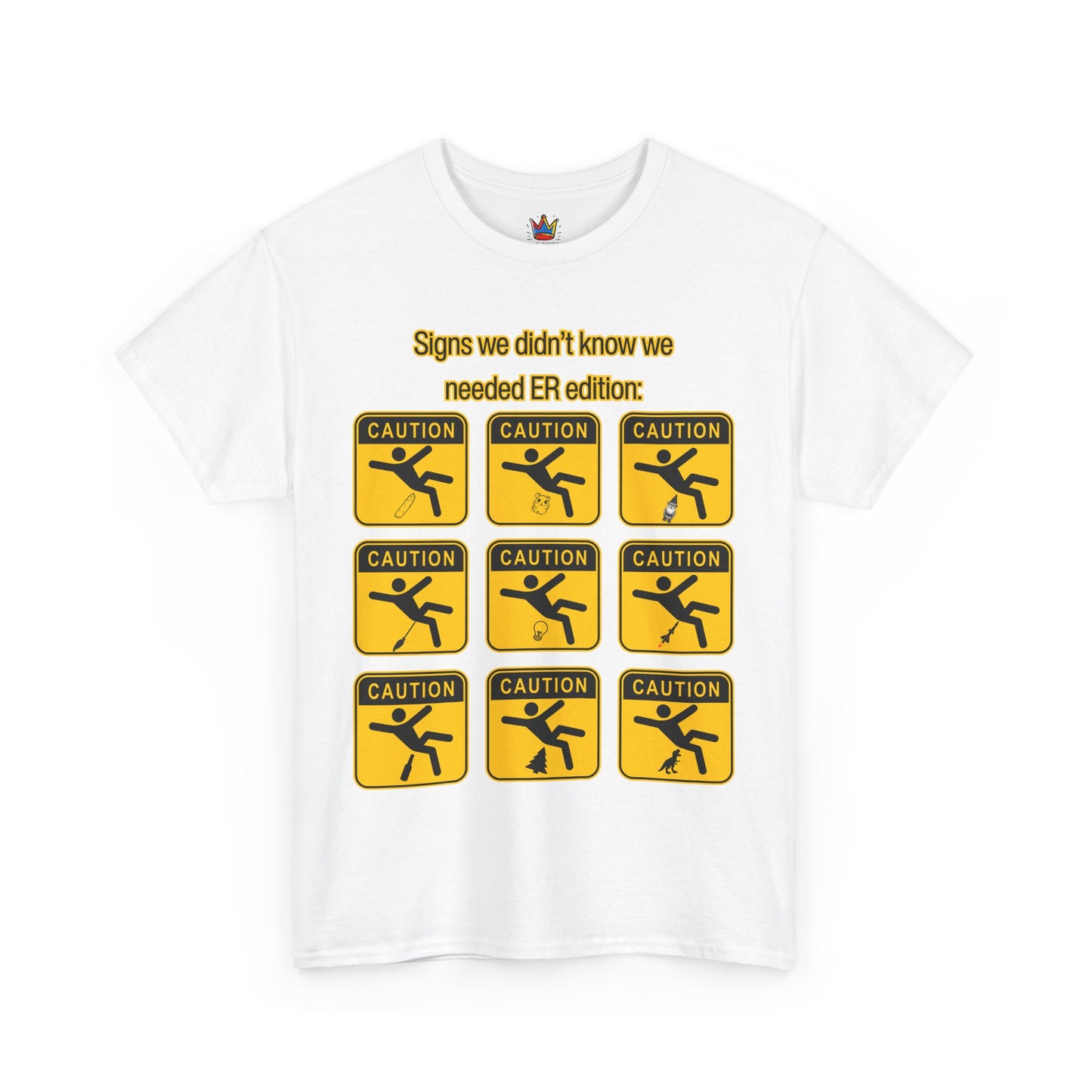 ER humor caution tee