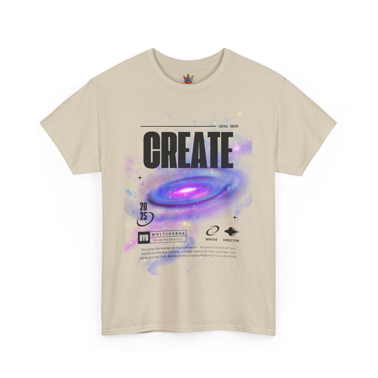 Manifest inspiring create your universe Unisex Heavy Cotton Tee