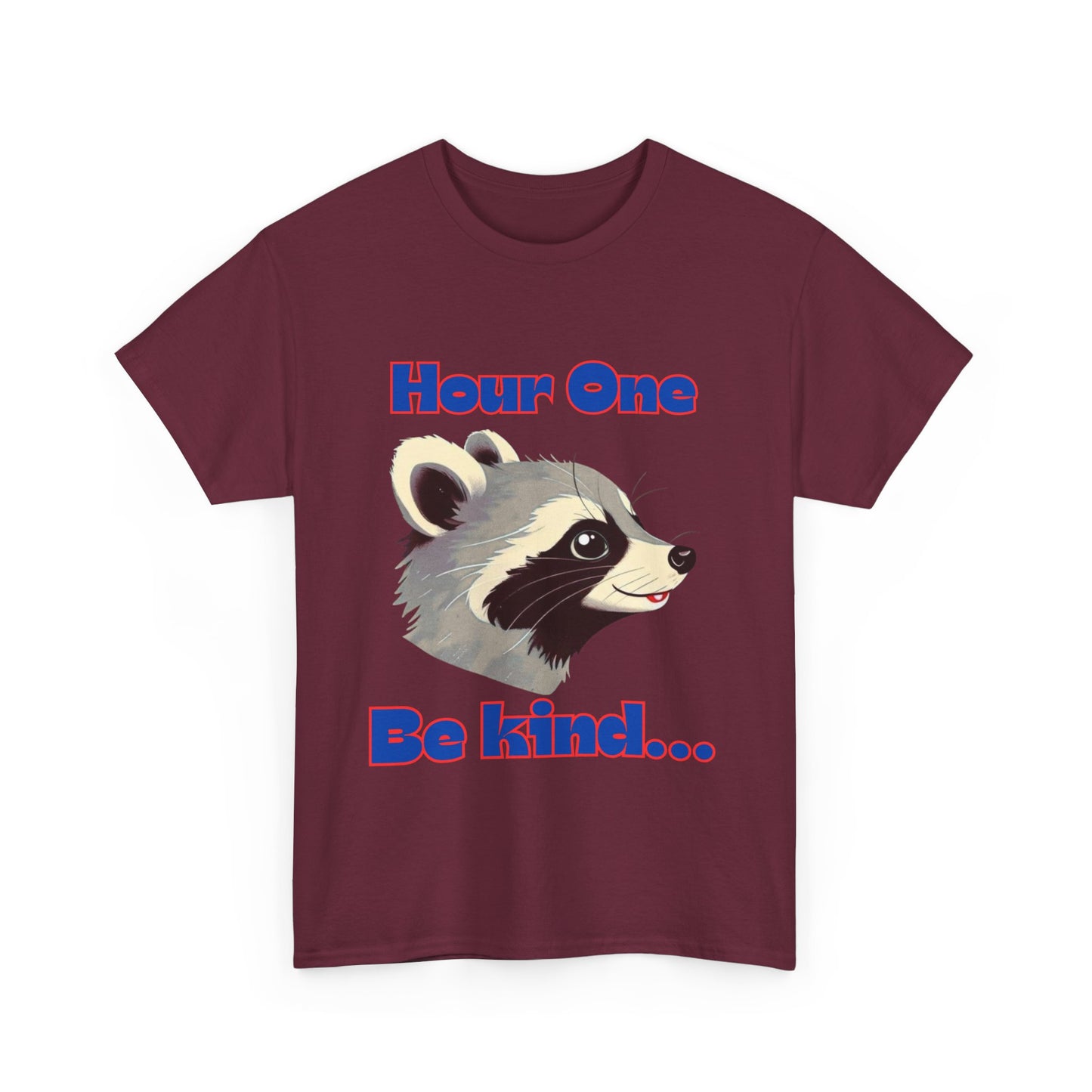 Funny nursing raccoon t shirt Be Kind its a long shift raccoon t-shirt healthcare worker hour one hour twelve before and after tee