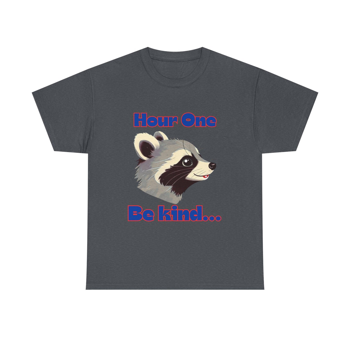 Funny nursing raccoon t shirt Be Kind its a long shift raccoon t-shirt healthcare worker hour one hour twelve before and after tee