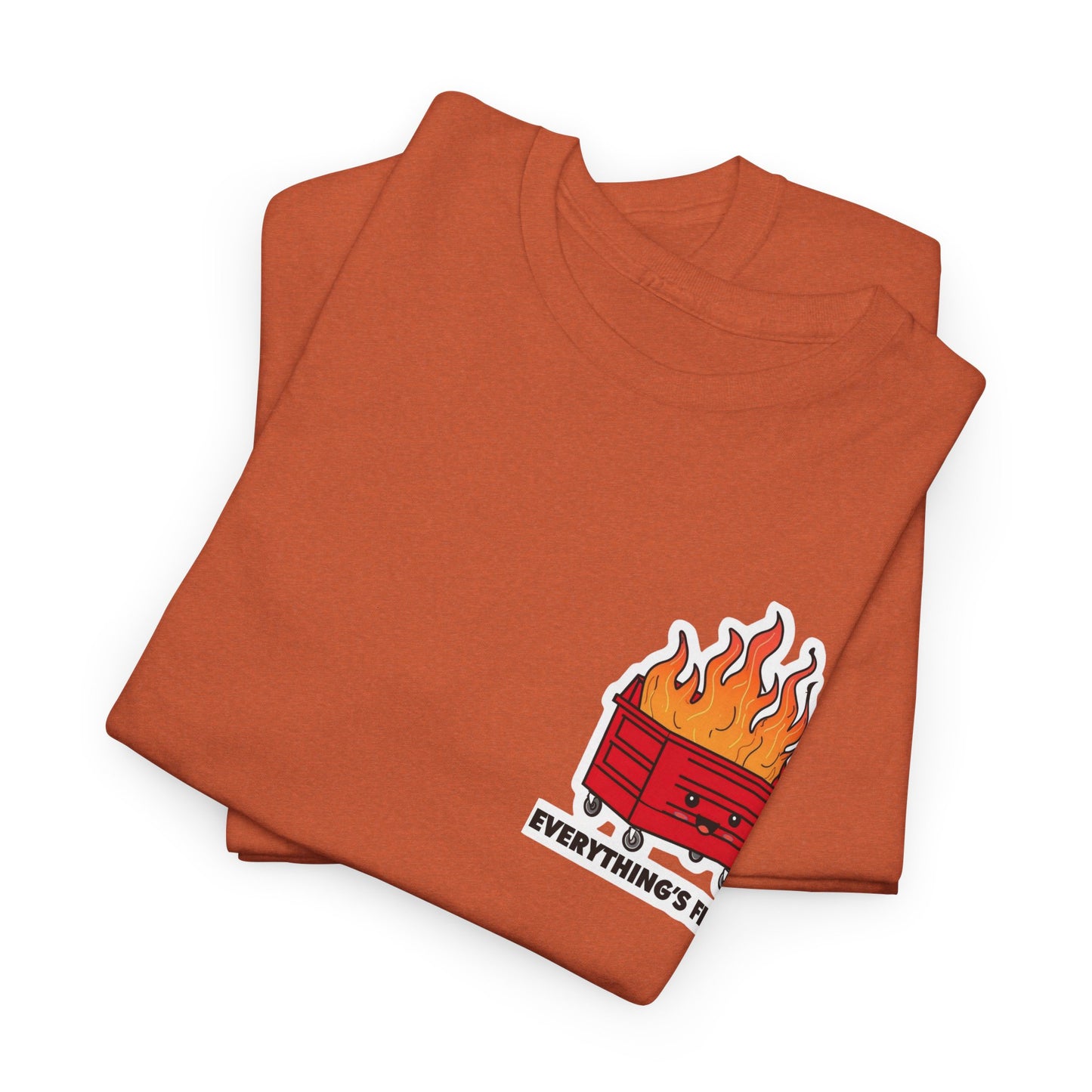 ER Humor Dumpster Fire Tee