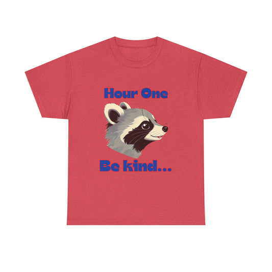 Funny nursing raccoon t shirt Be Kind its a long shift raccoon t-shirt healthcare worker hour one hour twelve before and after tee